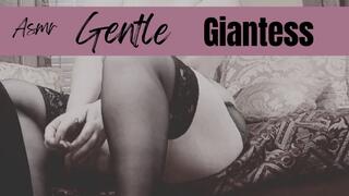 Gentle Giantess ASMR