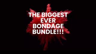 My Biggest Bondage Bundle !