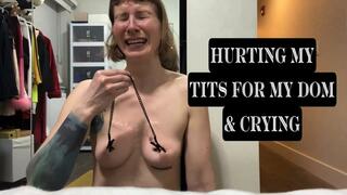 Hurting My Tits And Crying To Please My Step-Daddy Dom