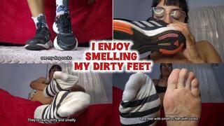 I enjoy smelling my dirty feet