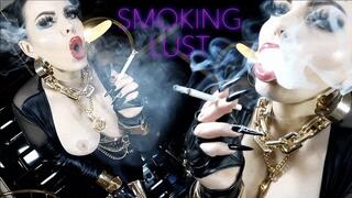 SMOKING LUST