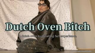 Dutch Oven bitch 4K