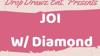 JOI With Diamond