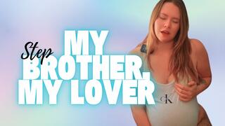 My StepBro, My Lover