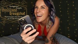 Goddess Groupchat - Exposure Fantasy SPH