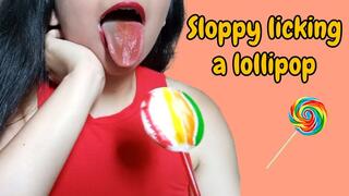 Sloppy licking a lollipop