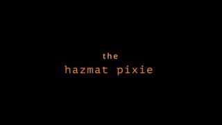 The Hazmat Pixie - Plastic Afternoon