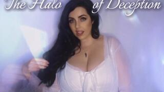 The Halo of Deception - Part 1 : Heavenly Entrapment with Goddess Psyche
