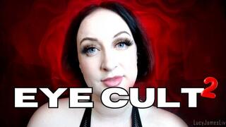 Cult of Mesmerizing Eyes 2