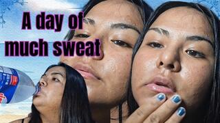 Sweating a lot because of the heat