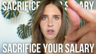 Findom Mesmerize: Sacrifice Your Salary