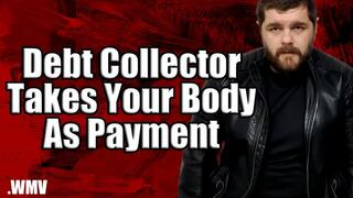 KingMarti: Debt Collector KingMarti Makes You Suck His Fat Cock Before He Fucks You POV