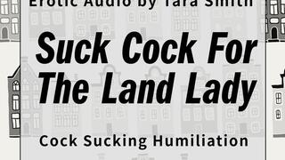 Suck Cock For The Landlady Humiliation Erotic Audio Only