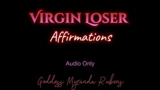 Virgin Loser Affirmations - Audio Only MP4