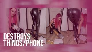 SMASHES OBJECTS Kristina destroys your things and phone