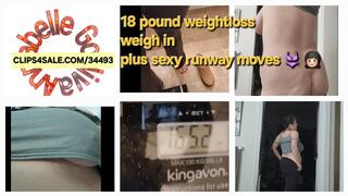 18 Lbs Weightloss weigh in and Body update pov