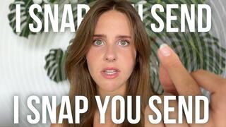 Findom Mesmerize: I Snap, You Send