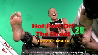 Hot Feet Off The Street 20 - Part 5 - Qandisa