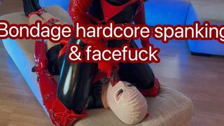 Bondage hardcore spanking and facefuck
