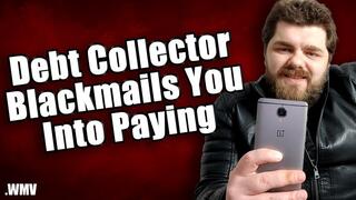 KingMarti: Debt Collector Blackmails You Into Paying WMV