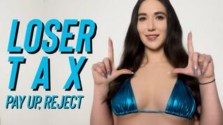 Loser Tax - March 2025 - Goddess Venus - Humiliation