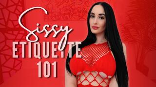 Sissy Etiquette 101