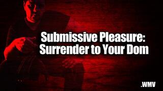 KingMarti: Submit to Your Dom Embrace Powerless Pleasure With CEI - WMV