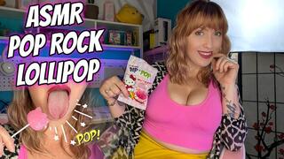 ASMR Pop Rock Lollipop