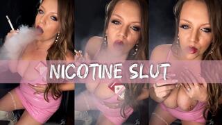 Nicotine Slut