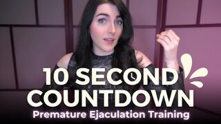 10 Second Countdown - Premature Ejaculation Training