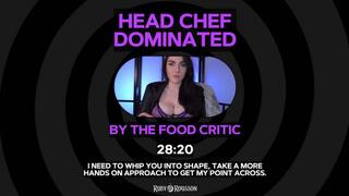 Head Chef Dominated by The Food Critic - Unscripted Erotica - Audio Only