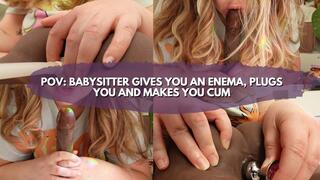 POV: Babysitter Molly Gives You An Enema, Plugs You And Gives You A BJ Making You Hold It!