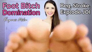 Foot Bitch Domination: Beg, Stroke, Explode JOI - 480p