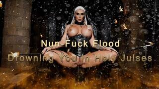Chained in the Cum-Pit - Nun-Fuck Flood: Pushing You in Holy Juises