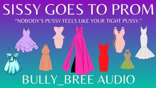 Sissy Goes To Prom Audio