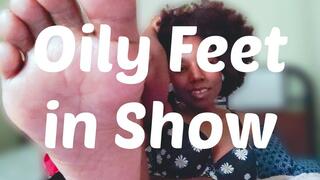 Oily Feet in Show