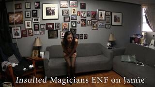 Insulted magician Gets ENF revenge on Jamie