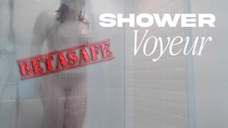 Shower Voyeur [BETASAFE]